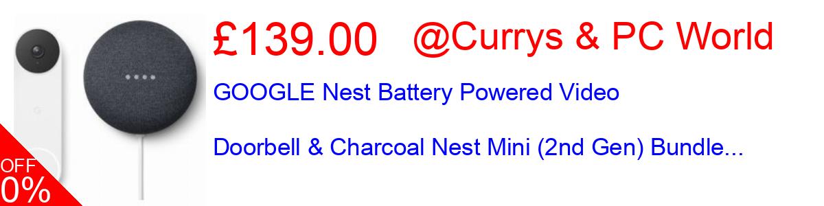 39% OFF, GOOGLE Nest Battery Powered Video Doorbell & Charcoal Nest Mini (2nd Gen) Bundle... £139.00@Currys & PC World