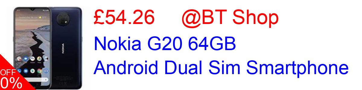 Nokia G20 64GB Android Dual Sim Smartphone £54.26@BT Shop