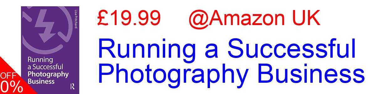 10% OFF, Running a Successful Photography Business £14.44@Amazon UK