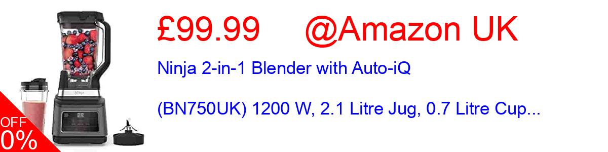 24% OFF, Ninja 2-in-1 Blender with Auto-iQ (BN750UK) 1200 W, 2.1 Litre Jug, 0.7 Litre Cup... £98.00@Amazon UK