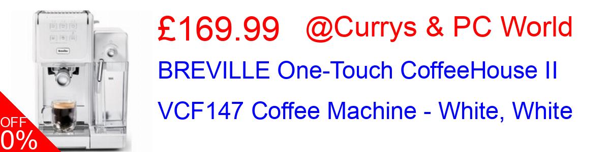 50% OFF, BREVILLE One-Touch CoffeeHouse II VCF147 Coffee Machine - White, White £169.00@Currys & PC World