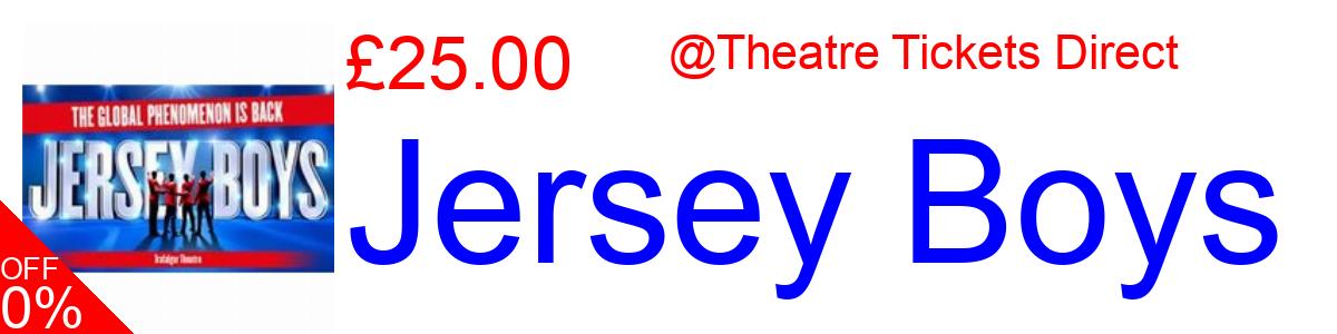 28% OFF, Jersey Boys £27.00@Theatre Tickets Direct