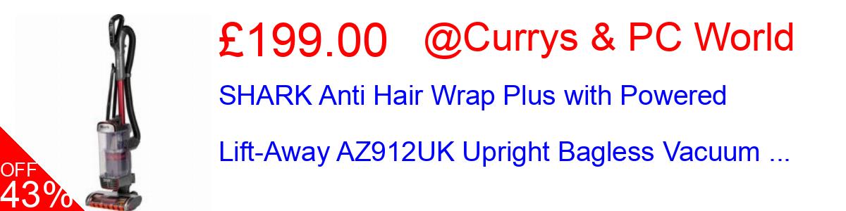 43% OFF, SHARK Anti Hair Wrap Plus with Powered Lift-Away AZ912UK Upright Bagless Vacuum ... £199.00@Currys & PC World