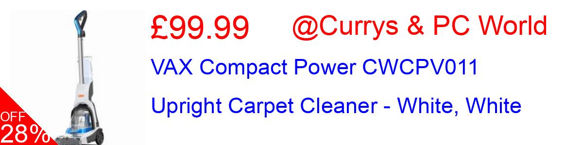 28% OFF, VAX Compact Power CWCPV011 Upright Carpet Cleaner - White, White £99.99@Currys & PC World