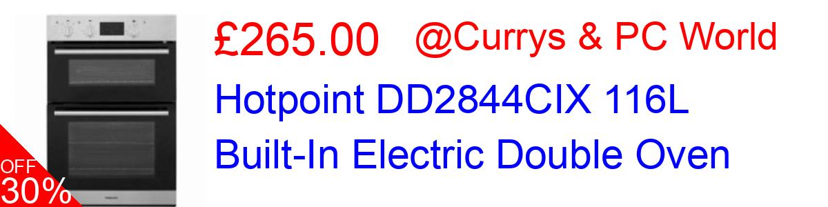 30% OFF, Hotpoint DD2844CIX 116L Built-In Electric Double Oven £265.00@Currys & PC World