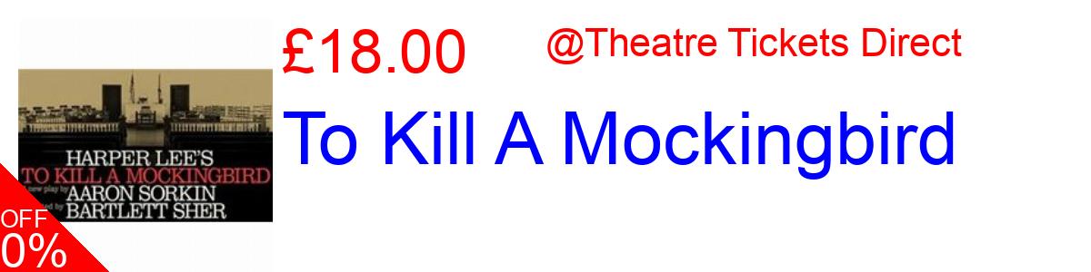 45% OFF, To Kill A Mockingbird £18.00@Theatre Tickets Direct