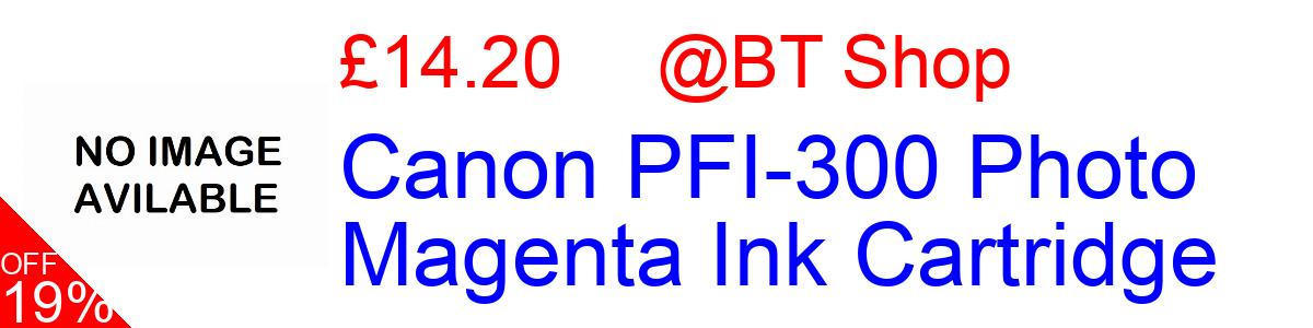 19% OFF, Canon PFI-300 Photo Magenta Ink Cartridge £14.20@BT Shop