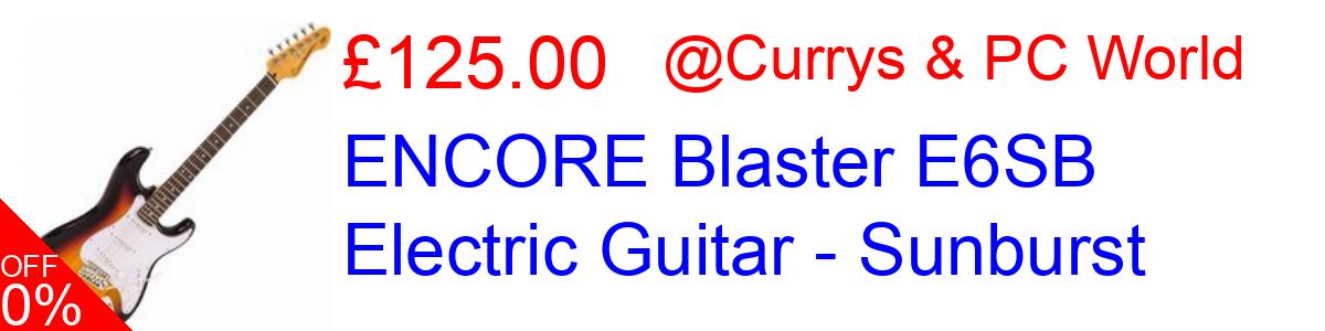 16% OFF, ENCORE Blaster E6SB Electric Guitar - Sunburst £125.00@Currys & PC World