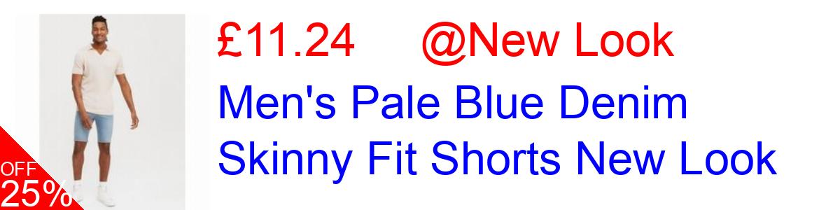 25% OFF, Men's Pale Blue Denim Skinny Fit Shorts New Look £11.24@New Look