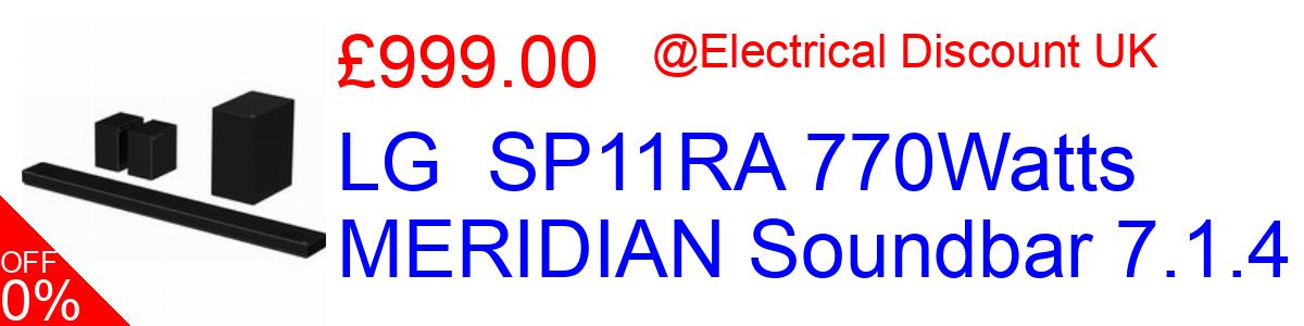 33% OFF, LG  SP11RA 770Watts MERIDIAN Soundbar 7.1.4 £999.00@Electrical Discount UK
