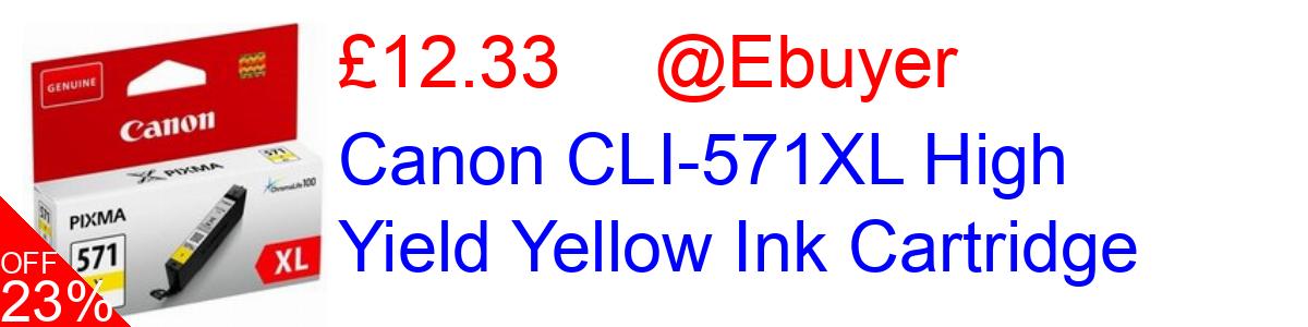 23% OFF, Canon CLI-571XL High Yield Yellow Ink Cartridge £12.33@Ebuyer