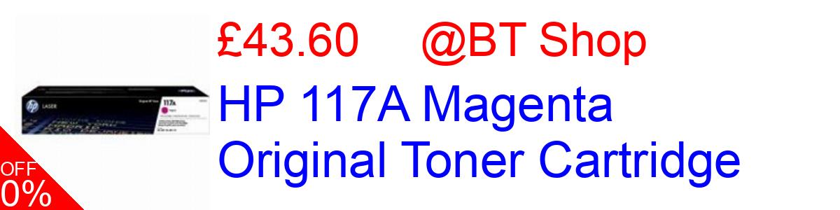 10% OFF, HP 117A Magenta Original Toner Cartridge £43.60@BT Shop