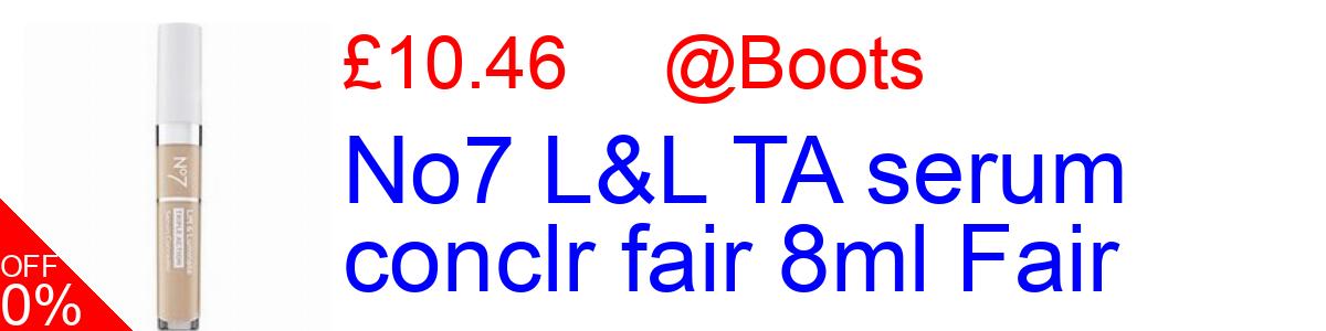 25% OFF, No7 L&L TA serum conclr fair 8ml Fair £10.46@Boots
