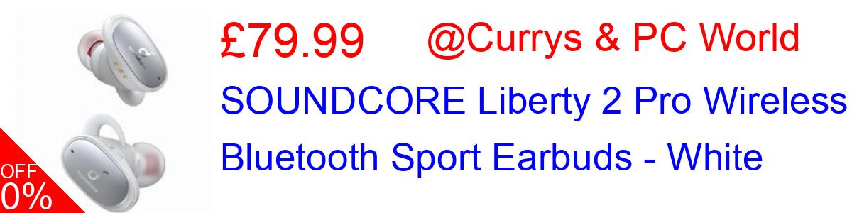 33% OFF, SOUNDCORE Liberty 2 Pro Wireless Bluetooth Sport Earbuds - White £79.99@Currys & PC World
