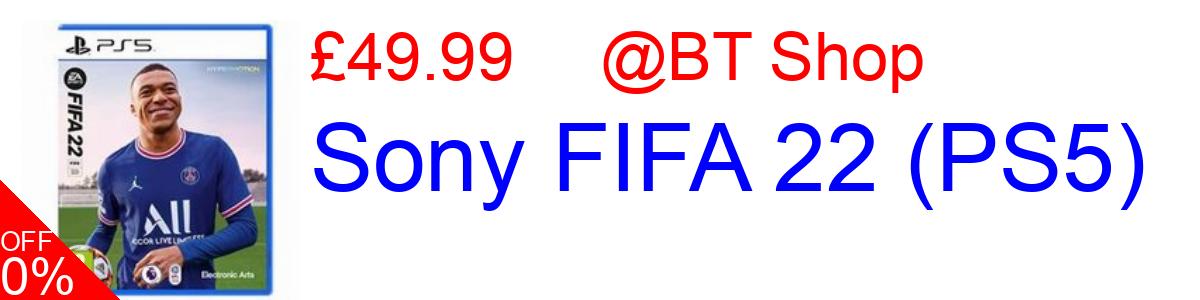 23% OFF, Sony FIFA 22 (PS5) £49.99@BT Shop