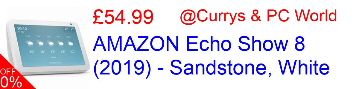 45% OFF, AMAZON Echo Show 8 (2019) - Sandstone, White £54.99@Currys & PC World