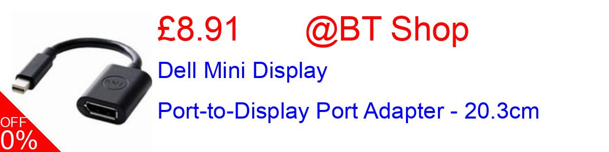 18% OFF, Dell Mini Display Port-to-Display Port Adapter - 20.3cm £8.91@BT Shop