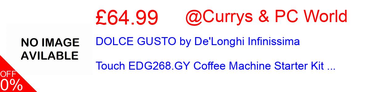 40% OFF, DOLCE GUSTO by De'Longhi Infinissima Touch EDG268.GY Coffee Machine Starter Kit ... £59.99@Currys & PC World