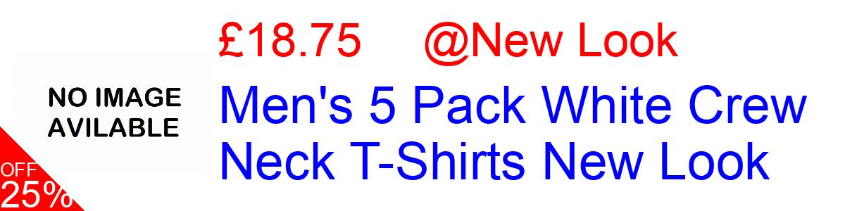25% OFF, Men's 5 Pack White Crew Neck T-Shirts New Look £18.75@New Look