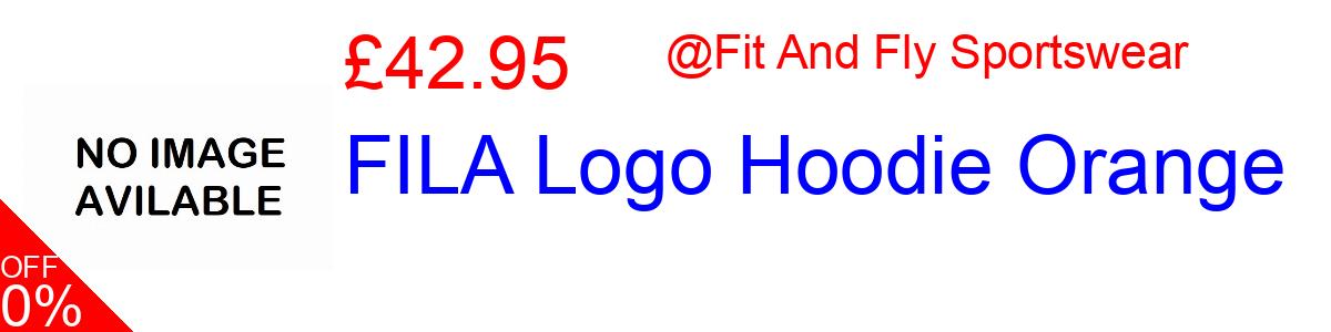 14% OFF, FILA Logo Hoodie Orange £42.95@Fit And Fly Sportswear