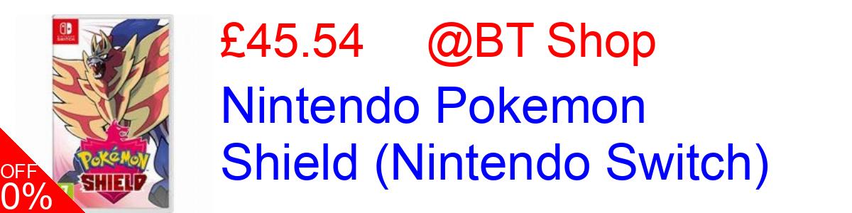 8% OFF, Nintendo Pokemon Shield (Nintendo Switch) £45.54@BT Shop