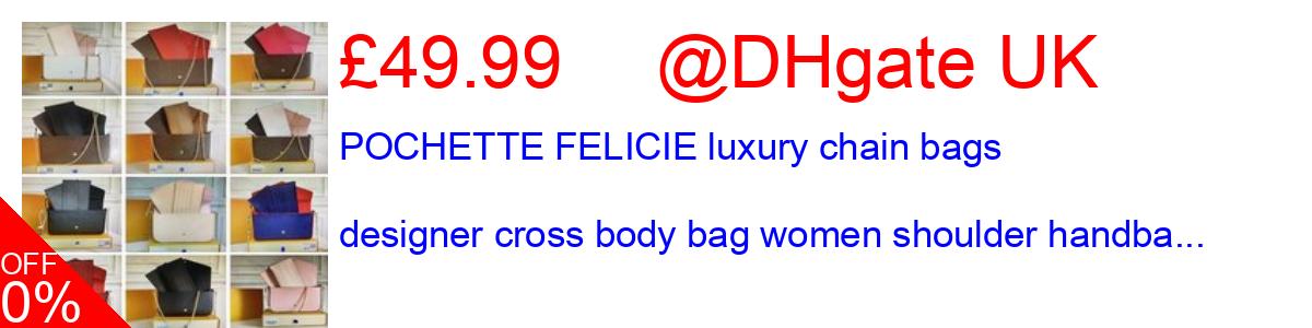 11% OFF, POCHETTE FELICIE luxury chain bags designer cross body bag women shoulder handba... £49.99@DHgate UK