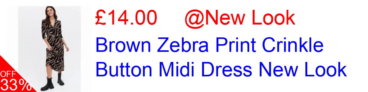 33% OFF, Brown Zebra Print Crinkle Button Midi Dress New Look £14.00@New Look