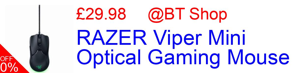 13% OFF, RAZER Viper Mini Optical Gaming Mouse £29.98@BT Shop