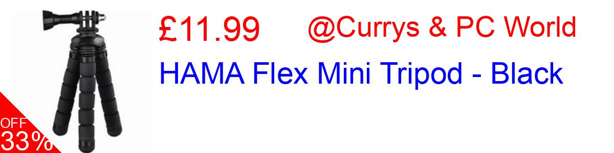 33% OFF, HAMA Flex Mini Tripod - Black £11.99@Currys & PC World