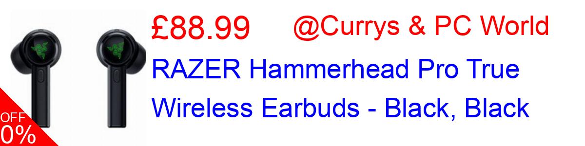 44% OFF, RAZER Hammerhead Pro True Wireless Earbuds - Black, Black £88.99@Currys & PC World