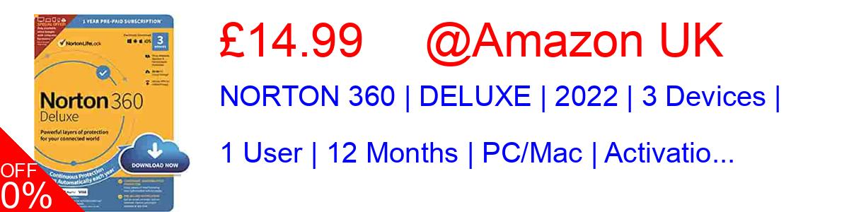 25% OFF, NORTON 360 | DELUXE | 2022 | 3 Devices | 1 User | 12 Months | PC/Mac | Activatio... £14.99@Amazon UK