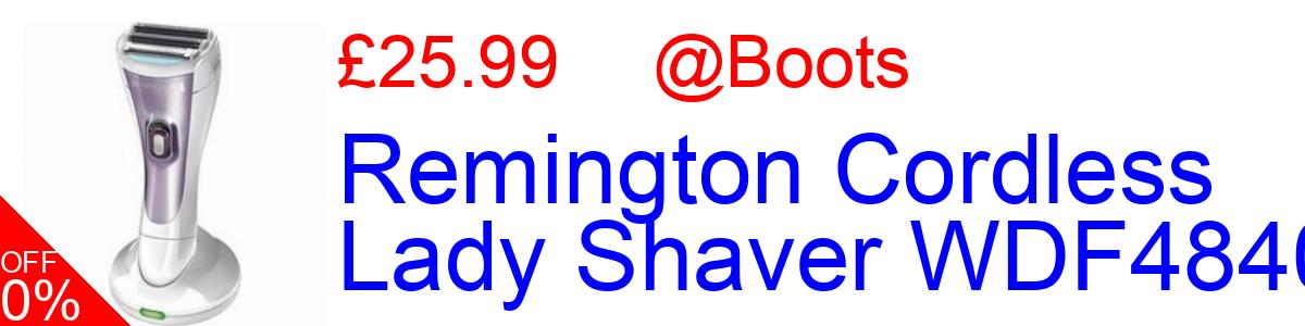 35% OFF, Remington Cordless Lady Shaver WDF4840 £25.99@Boots