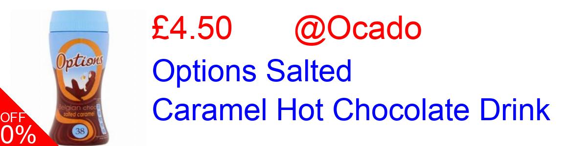 18% OFF, Options Salted Caramel Hot Chocolate Drink £4.50@Ocado