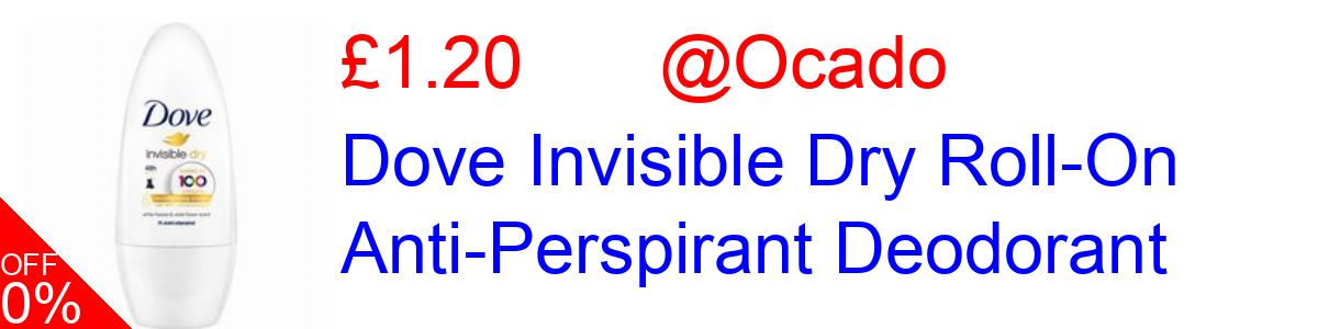 20% OFF, Dove Invisible Dry Roll-On Anti-Perspirant Deodorant £1.20@Ocado