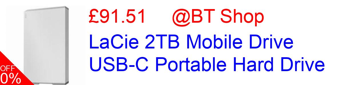14% OFF, LaCie 2TB Mobile Drive USB-C Portable Hard Drive £91.51@BT Shop