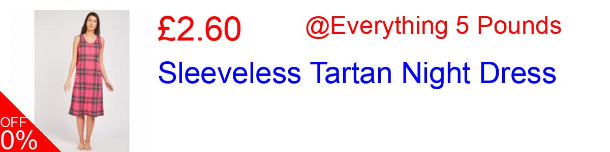 48% OFF, Sleeveless Tartan Night Dress £2.60@Everything 5 Pounds