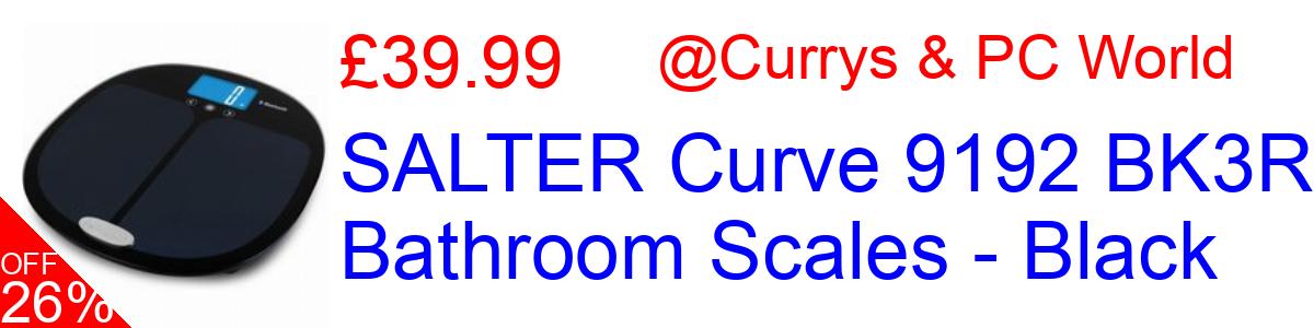 26% OFF, SALTER Curve 9192 BK3R Bathroom Scales - Black £39.99@Currys & PC World