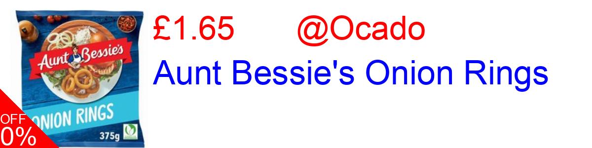 18% OFF, Aunt Bessie's Onion Rings £1.65@Ocado