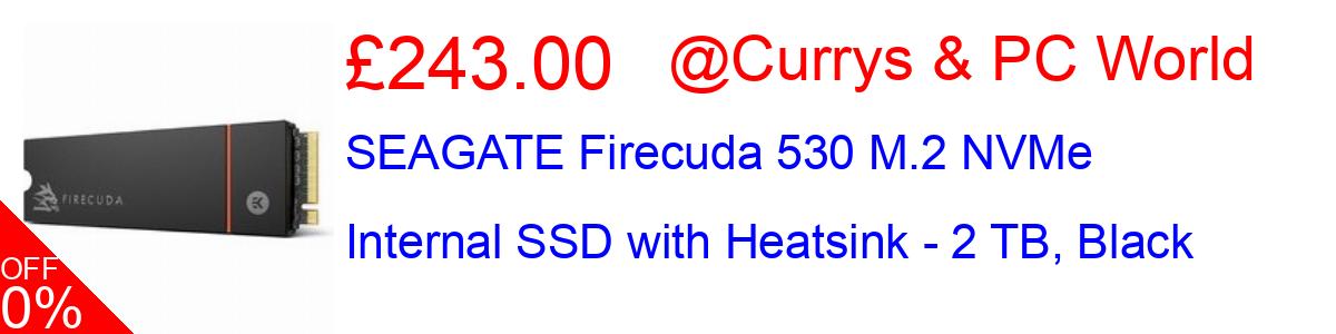 46% OFF, SEAGATE Firecuda 530 M.2 NVMe Internal SSD with Heatsink - 2 TB, Black £243.00@Currys & PC World