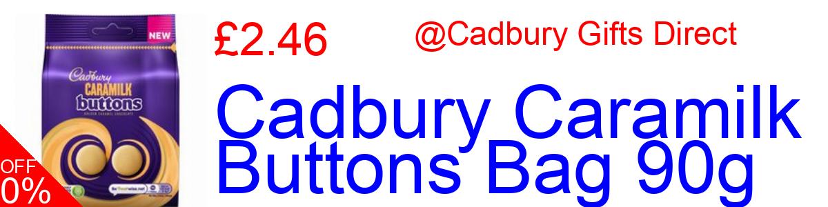 25% OFF, Cadbury Caramilk Buttons Bag 90g £1.49@Cadbury Gifts Direct