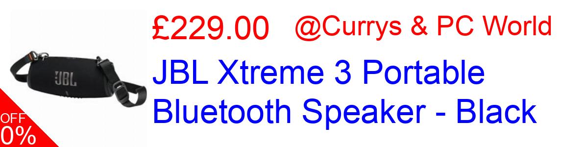23% OFF, JBL Xtreme 3 Portable Bluetooth Speaker - Black £229.00@Currys & PC World
