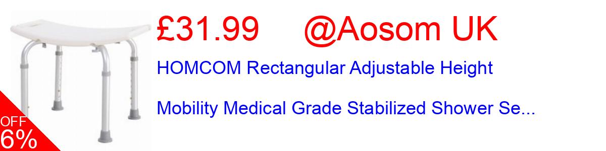 6% OFF, HOMCOM Rectangular Adjustable Height Mobility Medical Grade Stabilized Shower Se... £31.99@Aosom UK