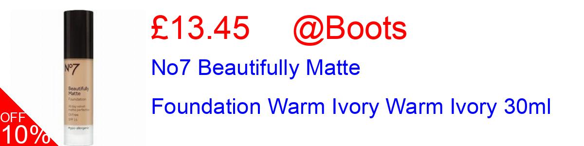 10% OFF, No7 Beautifully Matte Foundation Warm Ivory Warm Ivory 30ml £13.45@Boots