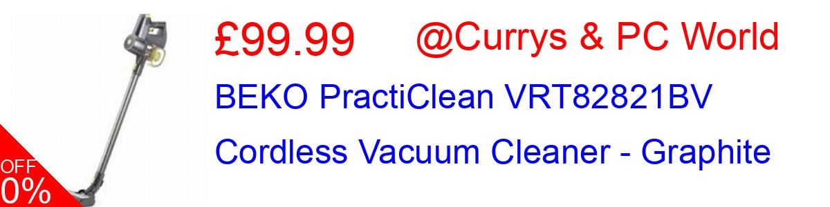 33% OFF, BEKO PractiClean VRT82821BV Cordless Vacuum Cleaner - Graphite £139.00@Currys & PC World