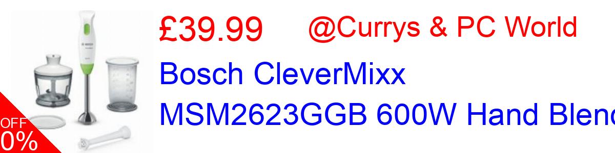 33% OFF, Bosch CleverMixx MSM2623GGB 600W Hand Blender £39.99@Currys & PC World