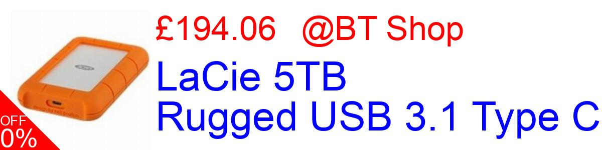 10% OFF, LaCie 5TB Rugged USB 3.1 Type C £188.67@BT Shop