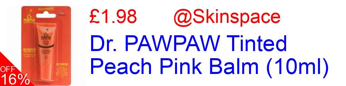16% OFF, Dr. PAWPAW Tinted Peach Pink Balm (10ml) £1.98@Skinspace