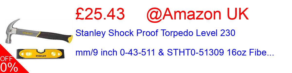 78% OFF, Stanley Shock Proof Torpedo Level 230 mm/9 inch 0-43-511 & STHT0-51309 16oz Fibe... £5.78@Amazon UK