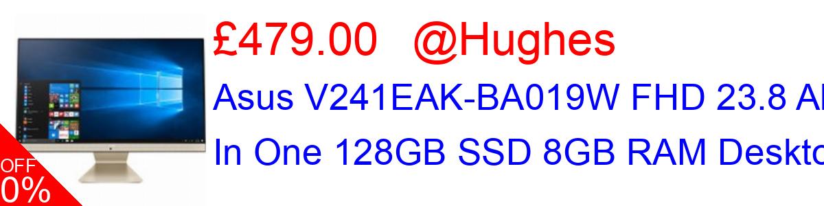 10% OFF, Asus V241EAK-BA019W FHD 23.8 All In One 128GB SSD 8GB RAM Desktop £479.00@Hughes