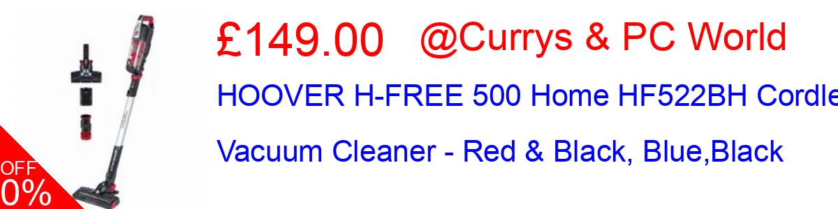 32% OFF, HOOVER H-FREE 500 Home HF522BH Cordless Vacuum Cleaner - Red & Black, Blue,Black £149.00@Currys & PC World